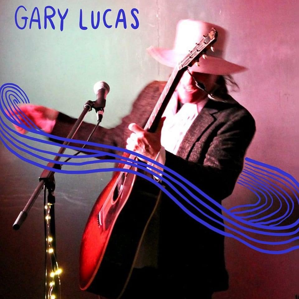 Gary Lucas - Official Website
